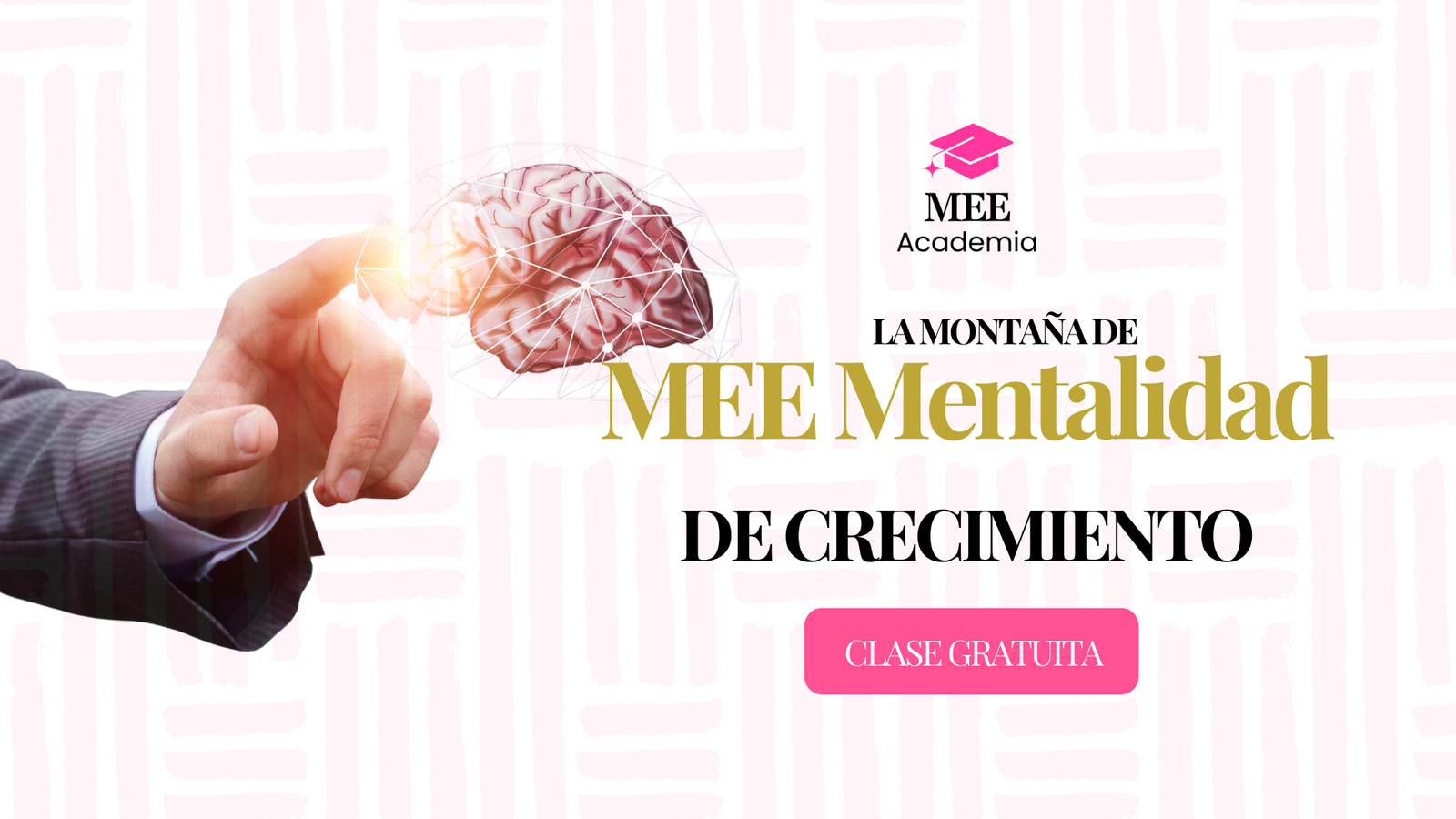 La Montaña de MEE Mentalidad de Crecimiento